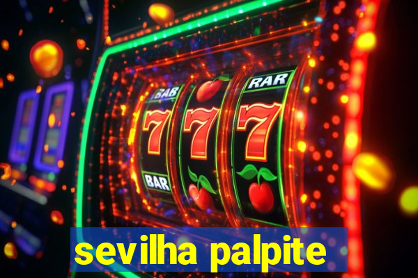 sevilha palpite